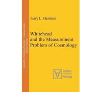 Gary L. Herstei Whitehead and the Measurement Problem of Cosm (Copertina rigida)
