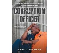 Gary L. Heyward Corruption Officer (Tascabile)