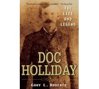 Gary L. Roberts Doc Holliday (Tascabile)