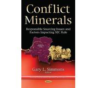 Gary L Simmons Conflict Minerals (Copertina rigida)
