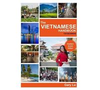 Gary La The Vietnamese Handbook for Beginners (Tascabile)