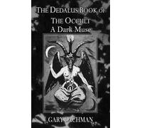 Gary Lachman Dedalus Book of the Occult: A Dark Muse (Tascabile)