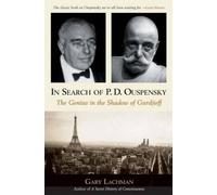 Gary Lachman In Search of P. D. Ouspensky (Copertina rigida)