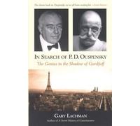 Gary Lachman In Search of P. D. Ouspensky (Tascabile)