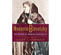 Gary Lachman Madame Blavatsky (Tascabile)