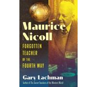 Gary Lachman Maurice Nicoll (Copertina rigida)