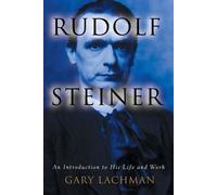 Gary Lachman Rudolph Steiner (Tascabile)