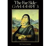 Gary Larson The Far Side® Gallery 3 (Tascabile) Far Side