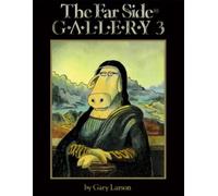 Gary Larson The Far Side® Gallery 3 (Tascabile) Far Side