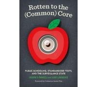 Gary Lawrence Joseph P. Farrell Rotten to the (Common) Core (Tascabile)