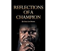 Gary Lee Brown David Reflections of a Champion (Tascabile)