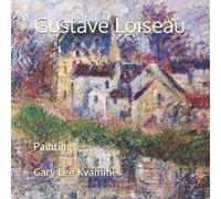 Gary Lee Kvamme Gustave Loiseau (Tascabile) Artworks Only