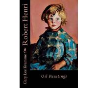 Gary Lee Kvamme Robert Henri (Tascabile) Telling Art