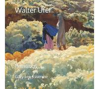 Gary Lee Kvamme Walter Ufer (Tascabile) Artworks Only