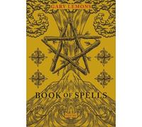 Gary Lemons Book of Spells (Tascabile)