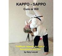 Gary Lescak Kappo - Sappo Cure or Kill (Tascabile)