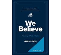 Gary Lewis We Believe Companion Journal (Tascabile)