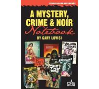 Gary Lovisi A Mystery, Crime & Noir Notebook (Tascabile)