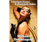 Gary Lovisi Michael Hemmingson Vivacious Vixens & Blackmail Babes (Tascabile)