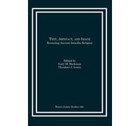 Gary M. Beckman Text, Artifact, and Image (Tascabile)