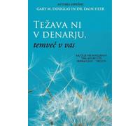 Gary M Douglas Dain Hee Tezava ni v denarju, temveč v vas (Slovenian (Tascabile)