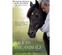 Gary M Douglas Dain Heer Talk to the Animals (Tascabile)