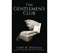 Gary M Douglas Douglas, Gary M. The Gentlemen's Club - Italian (Tascabile)