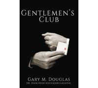 Gary M Douglas Gentlemen's Club (Hungarian) (Tascabile)
