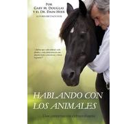 Gary M Douglas Heer Hablar con los animales (Spanish) (Tascabile)