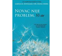 Gary M Douglas Heer Novac nije problem, Vi ste (Croatian) (Tascabile)