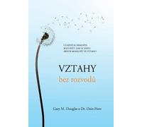 Gary M Douglas Heer Vztahy bez rozvodů (Czech) (Tascabile)