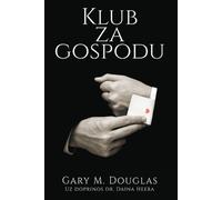 Gary M Douglas Klub za gospodu - The Gentleman's Club Croatian (Tascabile)