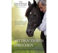 Gary M Douglas Mit den Tieren Sprechen (German) (Tascabile)