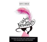 Gary M Douglas Salon des Femmes - Hungarian (Tascabile)