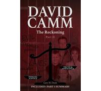 Gary M Dunn David Camm, The Reckoning - Part II (Tascabile)