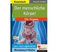 Gary M. Foreste Der menschliche Körper / Band 1: Die Organe: Spieler (Tascabile)