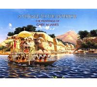 Gary M James Voyage to the Interior (Tascabile)