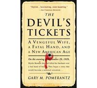 Gary M. Pomerantz The Devil's Tickets (Tascabile)