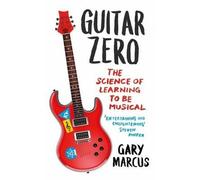 Gary Marcus Guitar Zero (Tascabile)