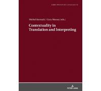 Gary Massey Contextuality in Translation and Interpreting (Copertina rigida)