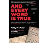 Gary McAvoy And Every Word Is True (Copertina rigida)