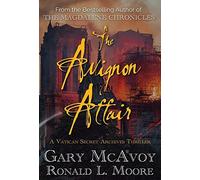 Gary McAvoy Ronald L Moore The Avignon Affair (Copertina rigida)