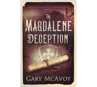 Gary Mcavoy The Magdalene Deception (Tascabile)