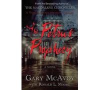 Gary McAvoy The Petrus Prophecy (Copertina rigida)