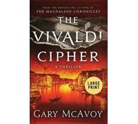 The Vivaldi Cipher [Large Print] by McAvoy, Gary