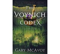 Gary McAvoy The Voynich Codex (Tascabile)