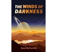 Gary McConville The Winds of Darkness (Tascabile) Winds