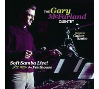 Gary McFarland - Soft Samba Live! Jazz From The Penthouse