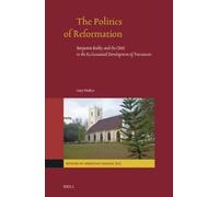 Gary McKee The Politics of Reformation (Copertina rigida)