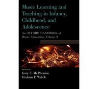 Gary McPherson Music Learning and Teaching in Infancy, Childhood, an (Tascabile)